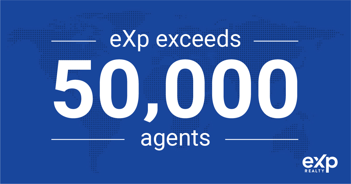 eXp Realty Agent Count Now Exceeds 50,000 eXp Realty Life